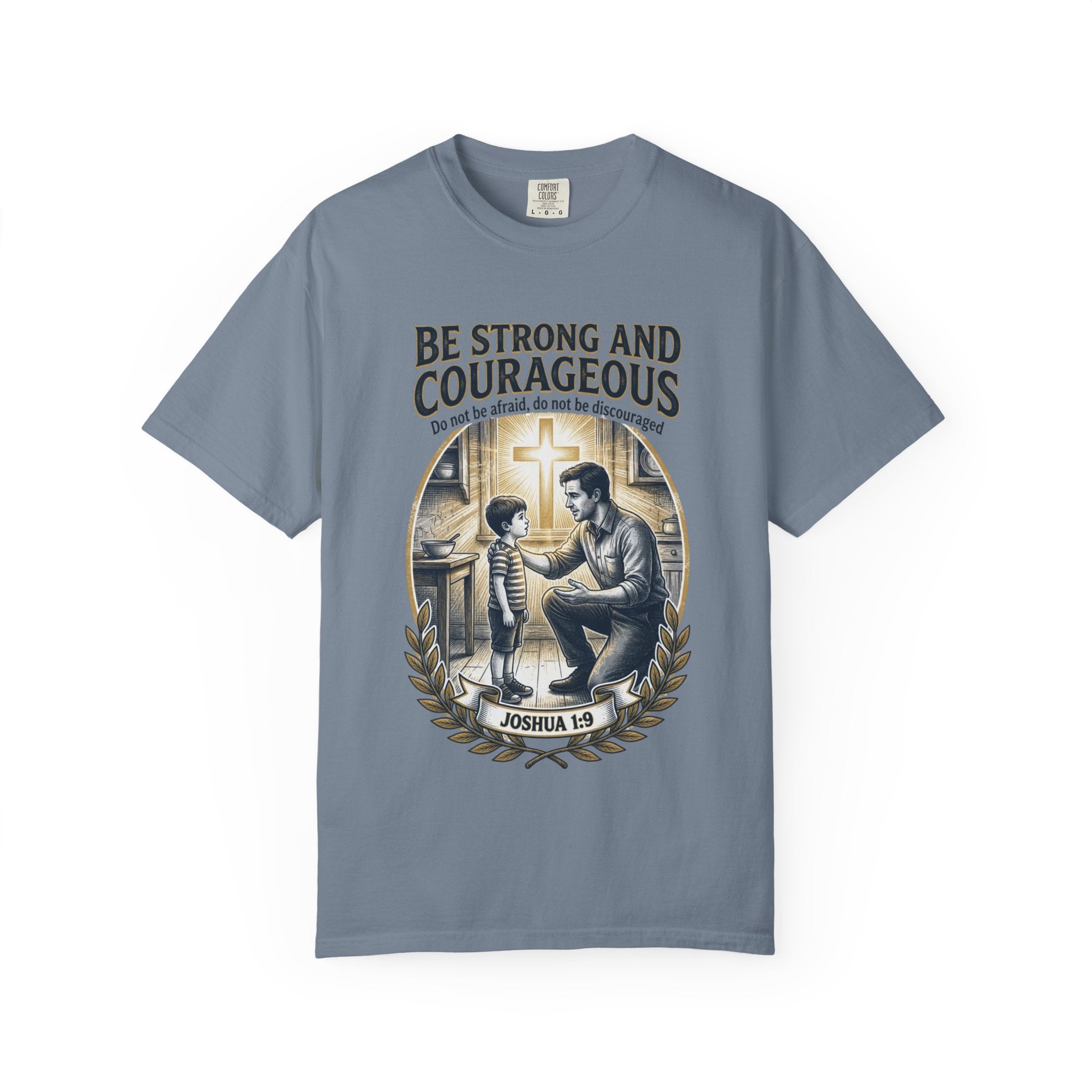 Be Strong and Courageous Joshua 1:9 T-Shirt — Inspirational Christian Tee for Men & Kids
