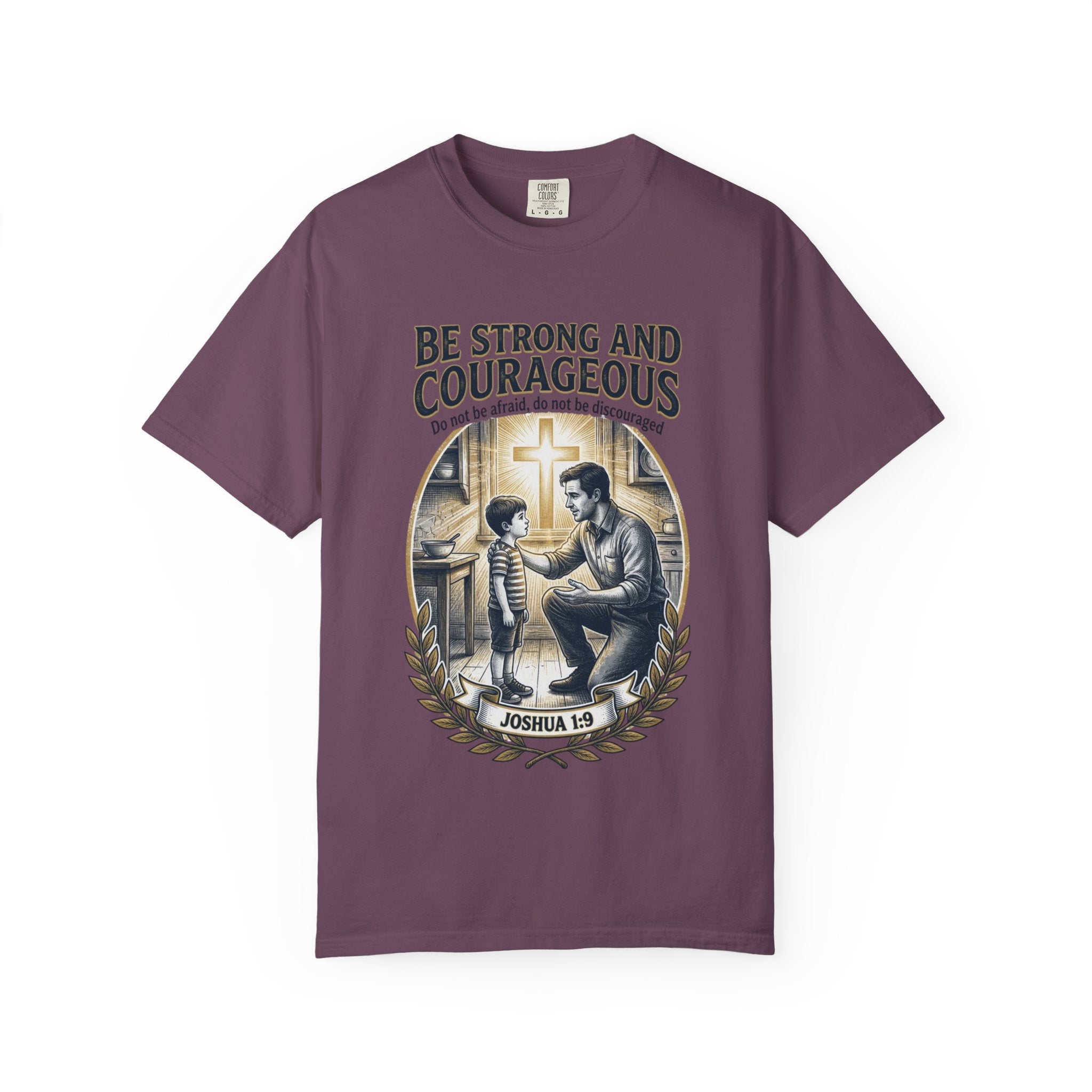 Be Strong and Courageous Joshua 1:9 T-Shirt — Inspirational Christian Tee for Men & Kids