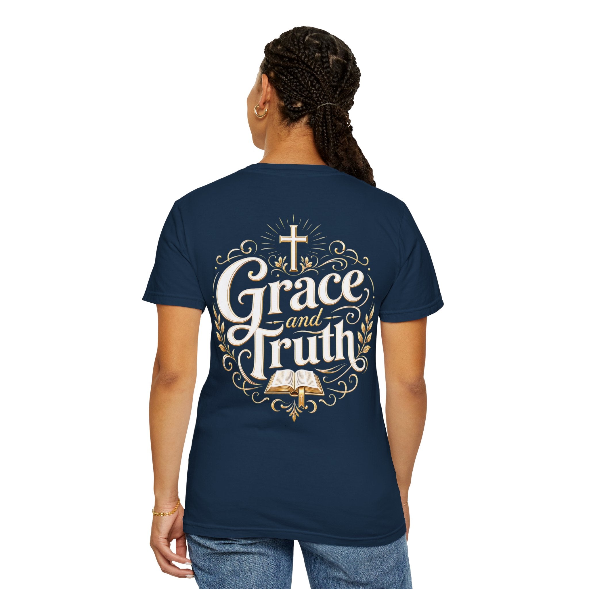 Grace and Truth T-Shirt — Inspirational Faith Graphic Tee