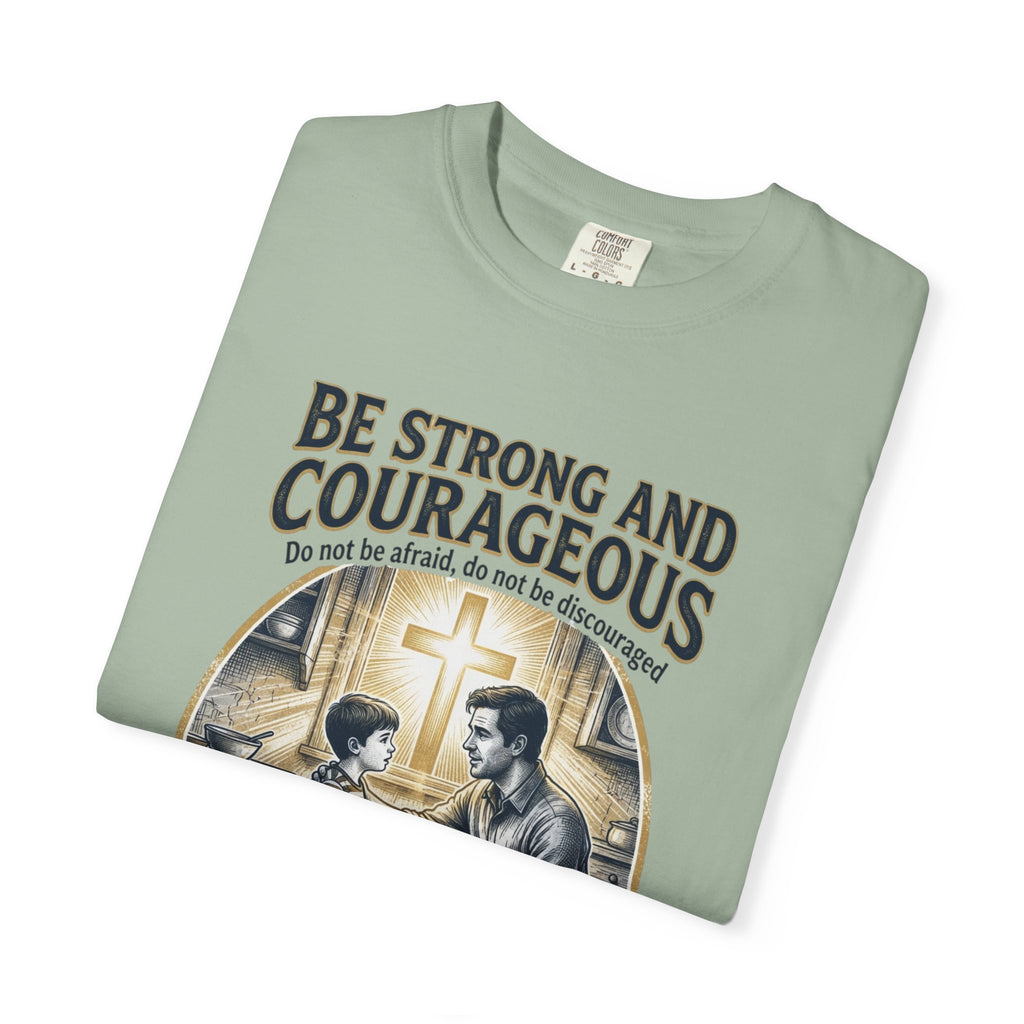 Be Strong and Courageous Joshua 1:9 T-Shirt — Inspirational Christian Tee for Men & Kids