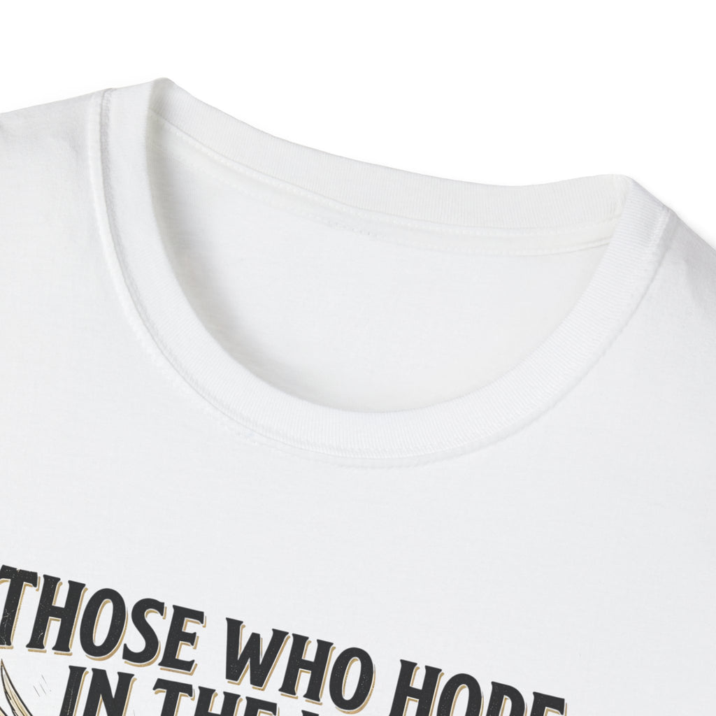 Faith Hope T-Shirt — "Those Who Hope in the Lord" Isaiah 40:31 Christian Tee