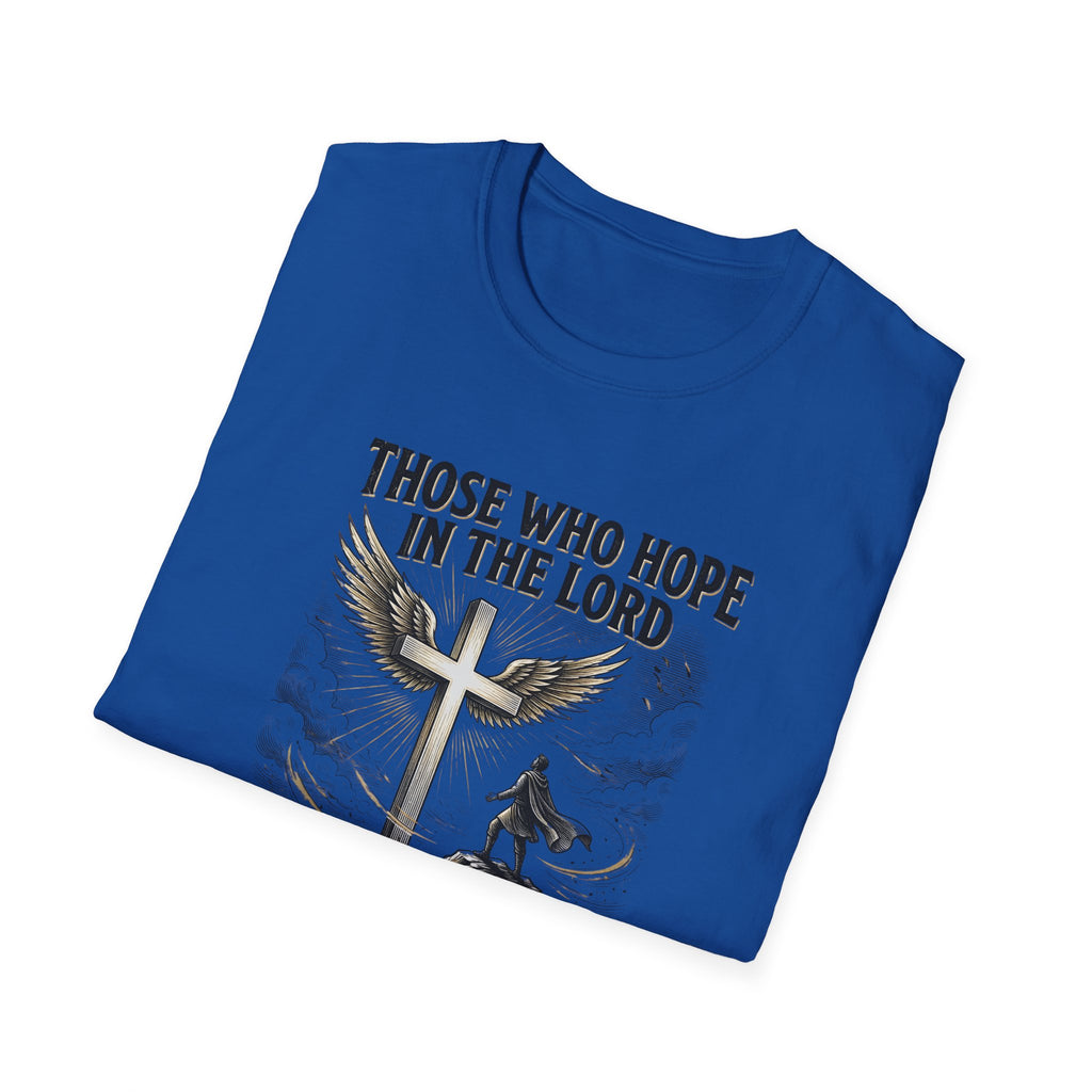 Faith Hope T-Shirt — "Those Who Hope in the Lord" Isaiah 40:31 Christian Tee