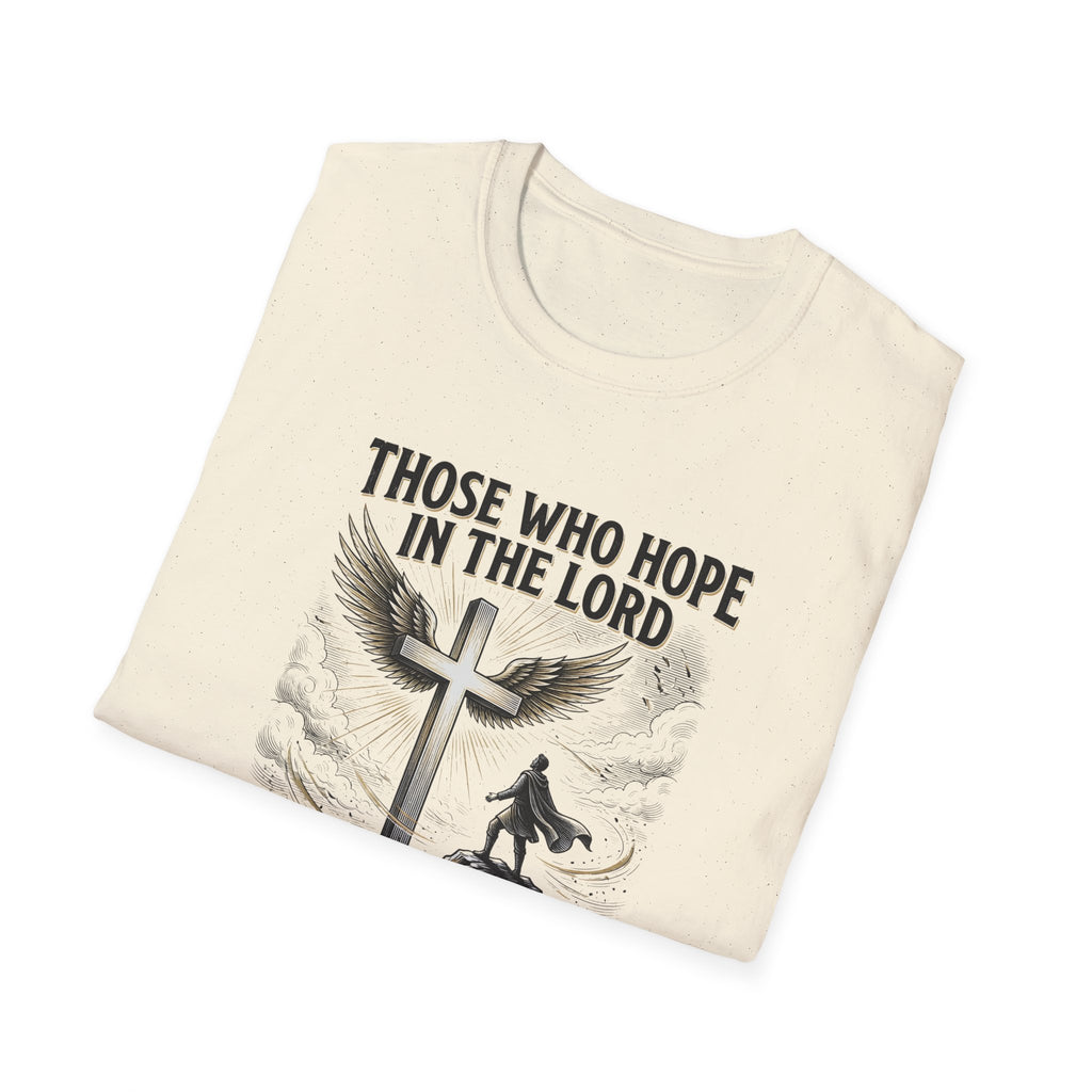 Faith Hope T-Shirt — "Those Who Hope in the Lord" Isaiah 40:31 Christian Tee