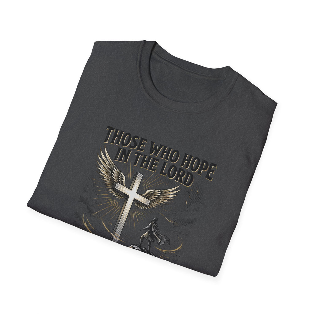 Faith Hope T-Shirt — "Those Who Hope in the Lord" Isaiah 40:31 Christian Tee