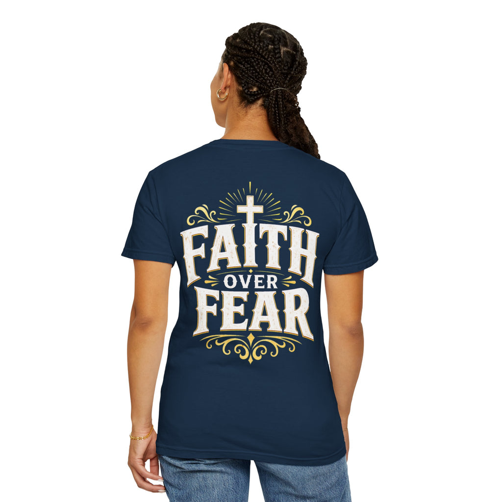 Faith Over Fear T-Shirt