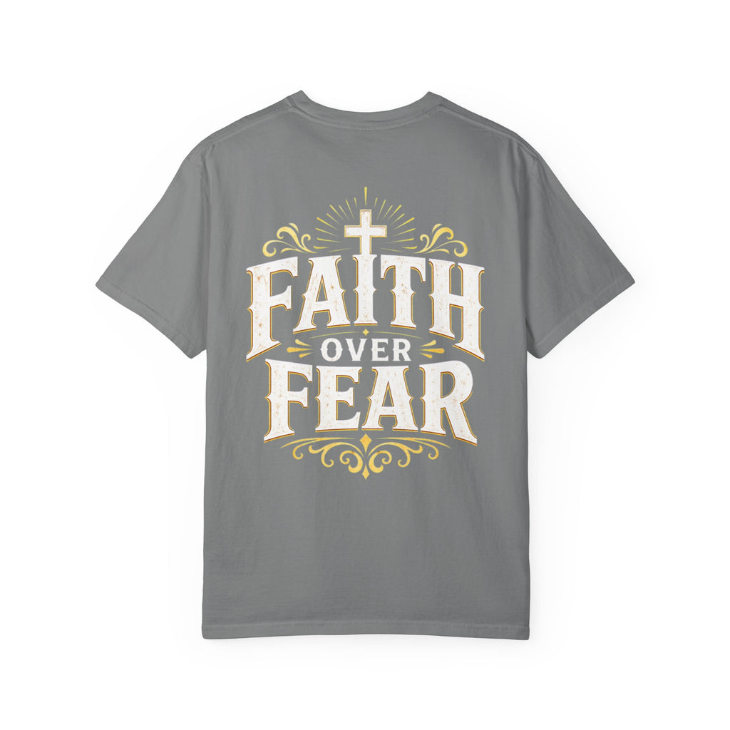 Faith Over Fear T-Shirt
