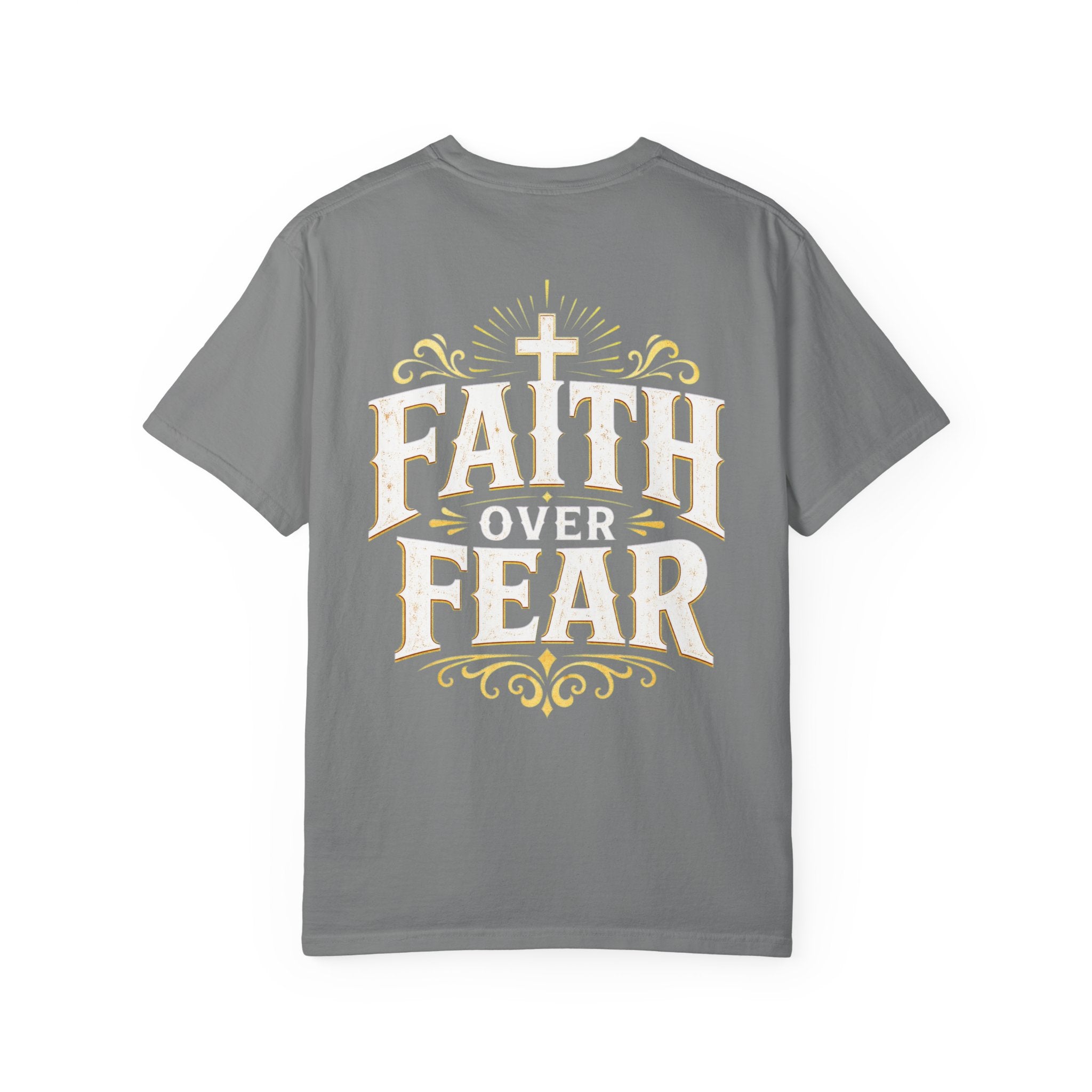 Faith Over Fear T-Shirt