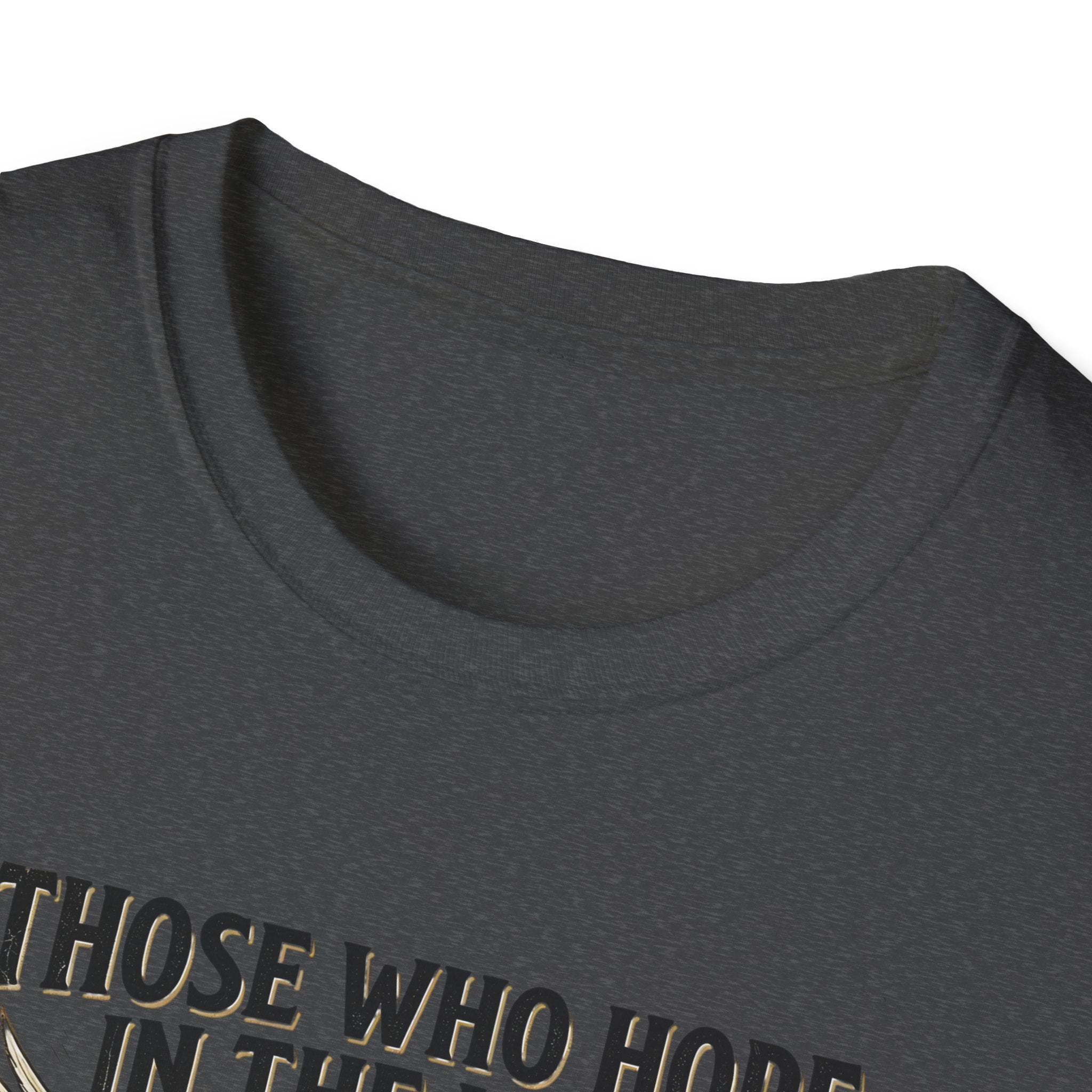Faith Hope T-Shirt — "Those Who Hope in the Lord" Isaiah 40:31 Christian Tee