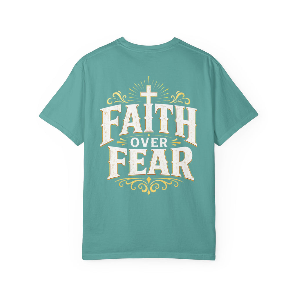Faith Over Fear T-Shirt