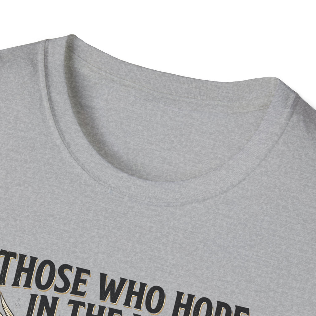 Faith Hope T-Shirt — "Those Who Hope in the Lord" Isaiah 40:31 Christian Tee