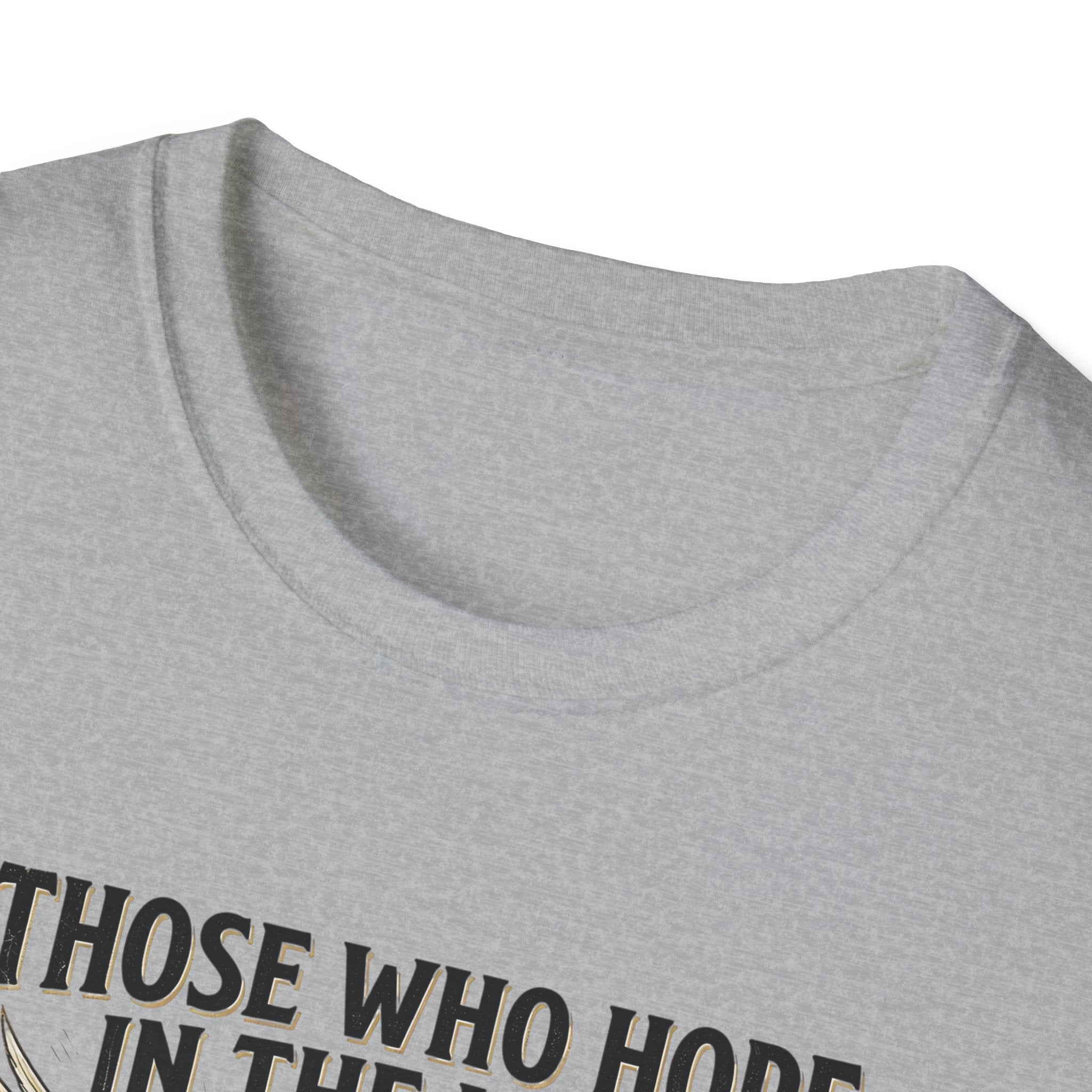 Faith Hope T-Shirt — "Those Who Hope in the Lord" Isaiah 40:31 Christian Tee
