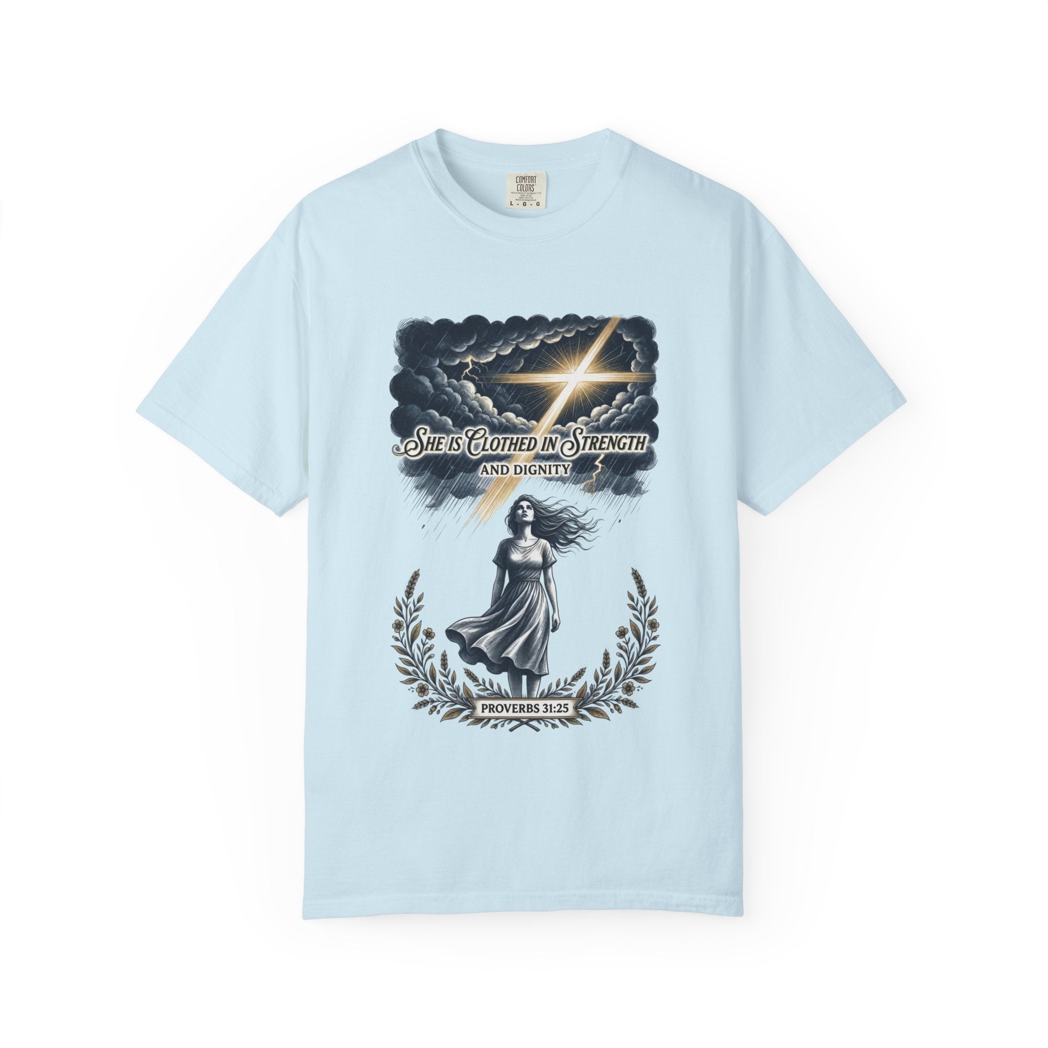 Christian Faith T-Shirt — “She Is Clothed in Strength” Scripture Tee