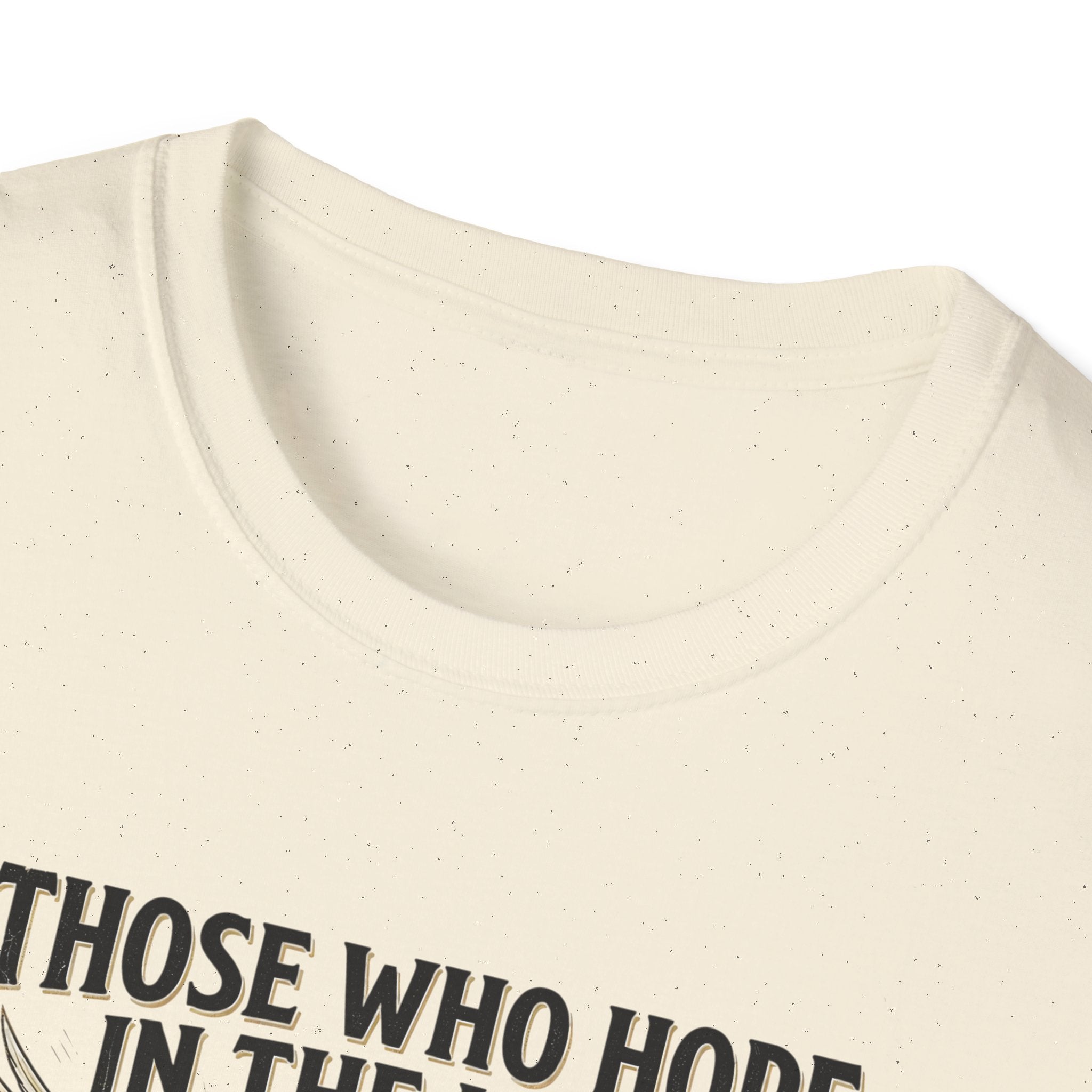 Faith Hope T-Shirt — "Those Who Hope in the Lord" Isaiah 40:31 Christian Tee