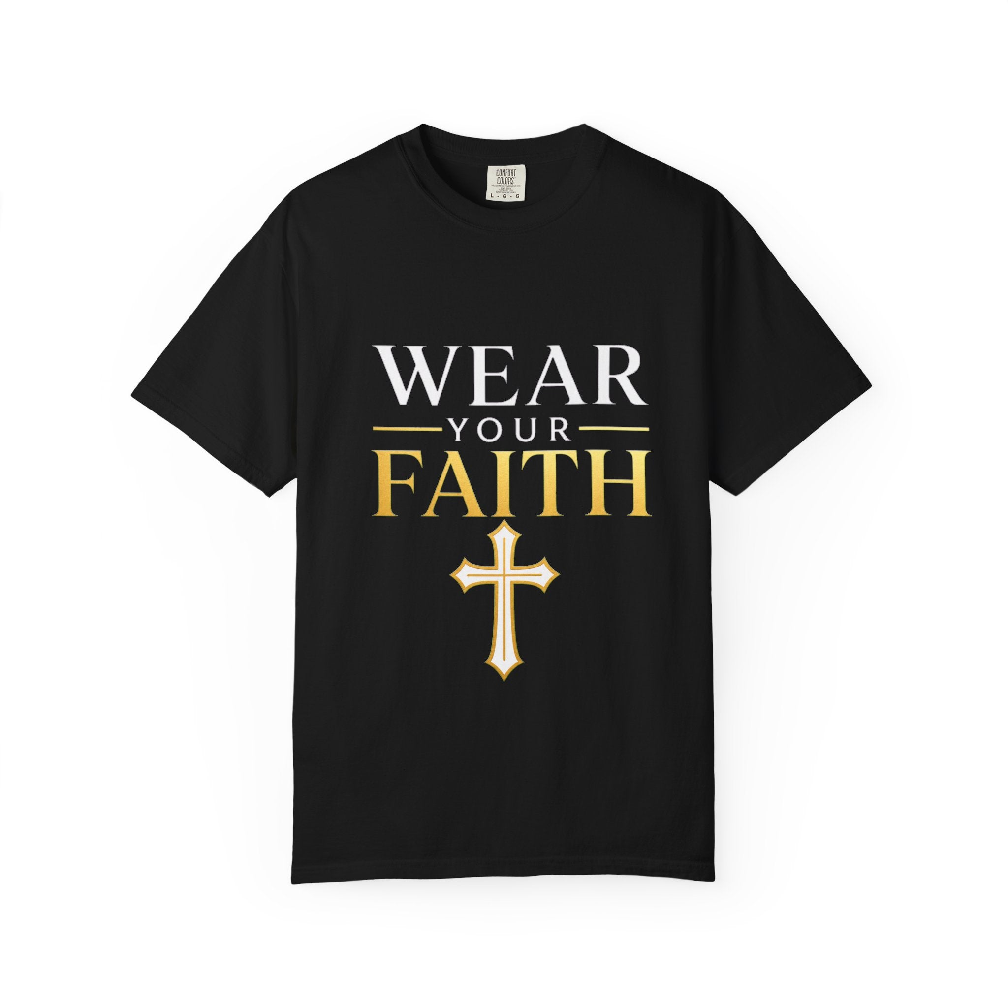 Wear Your Faith T-Shirt — Christian Cross Inspirational Tee