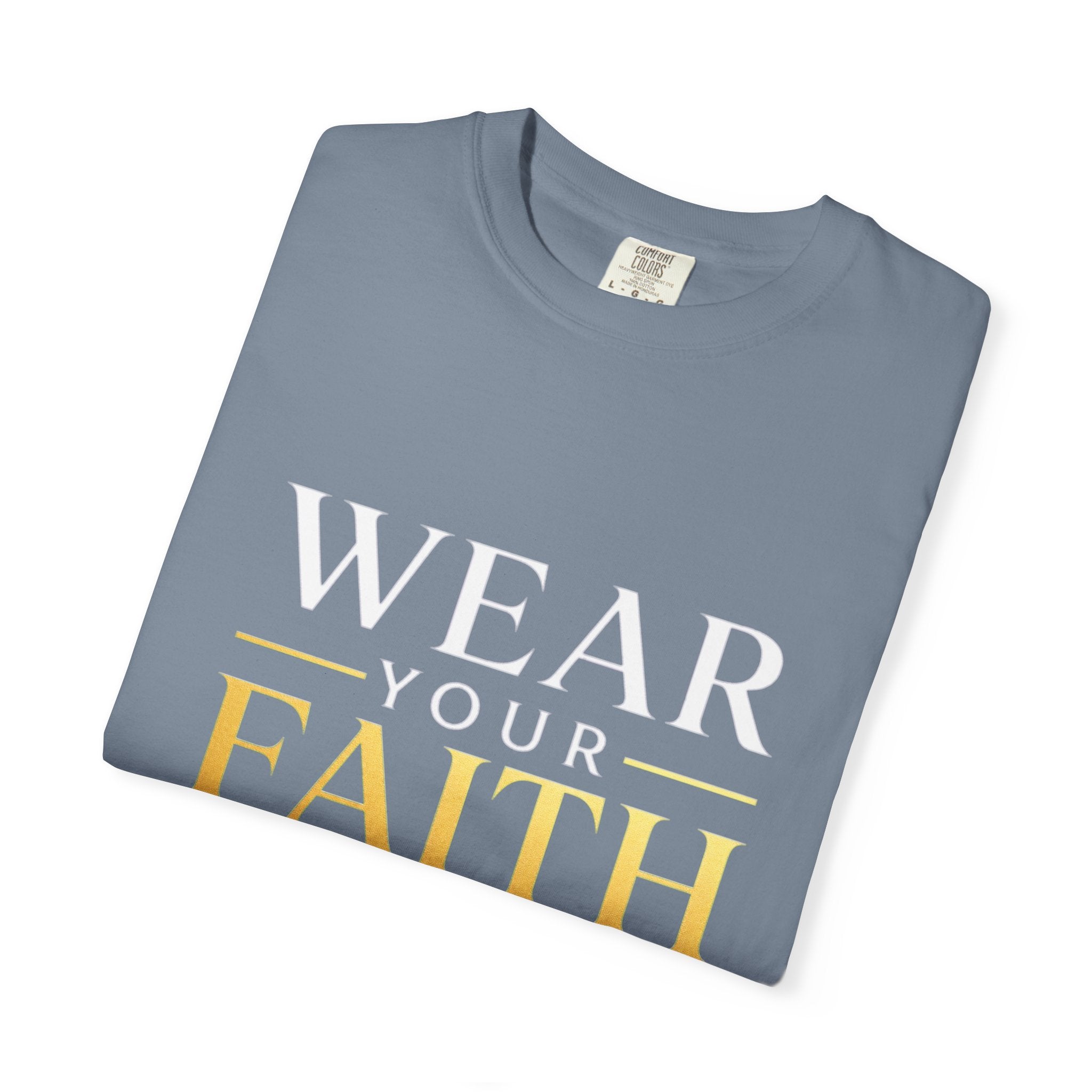 Wear Your Faith T-Shirt — Christian Cross Inspirational Tee
