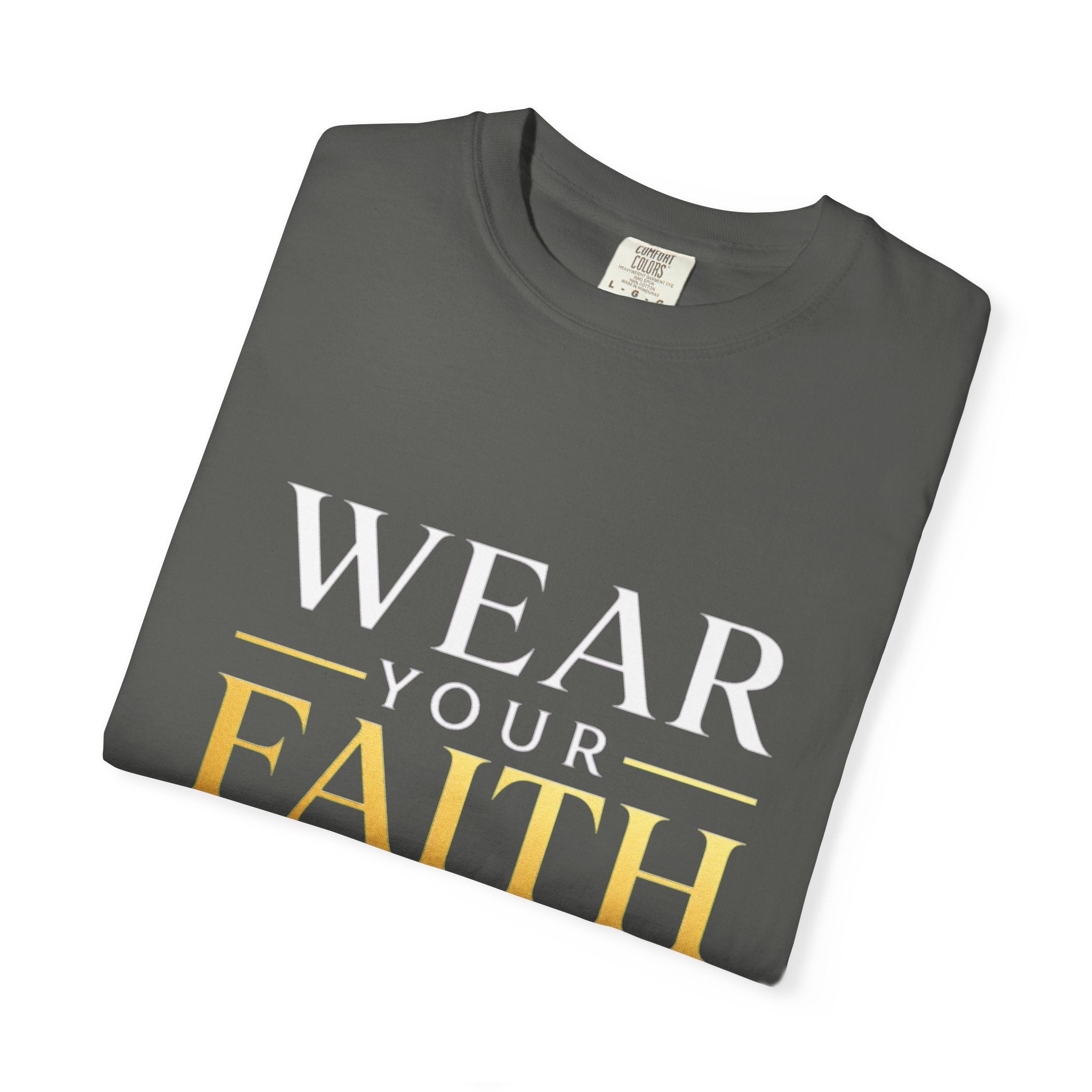 Wear Your Faith T-Shirt — Christian Cross Inspirational Tee