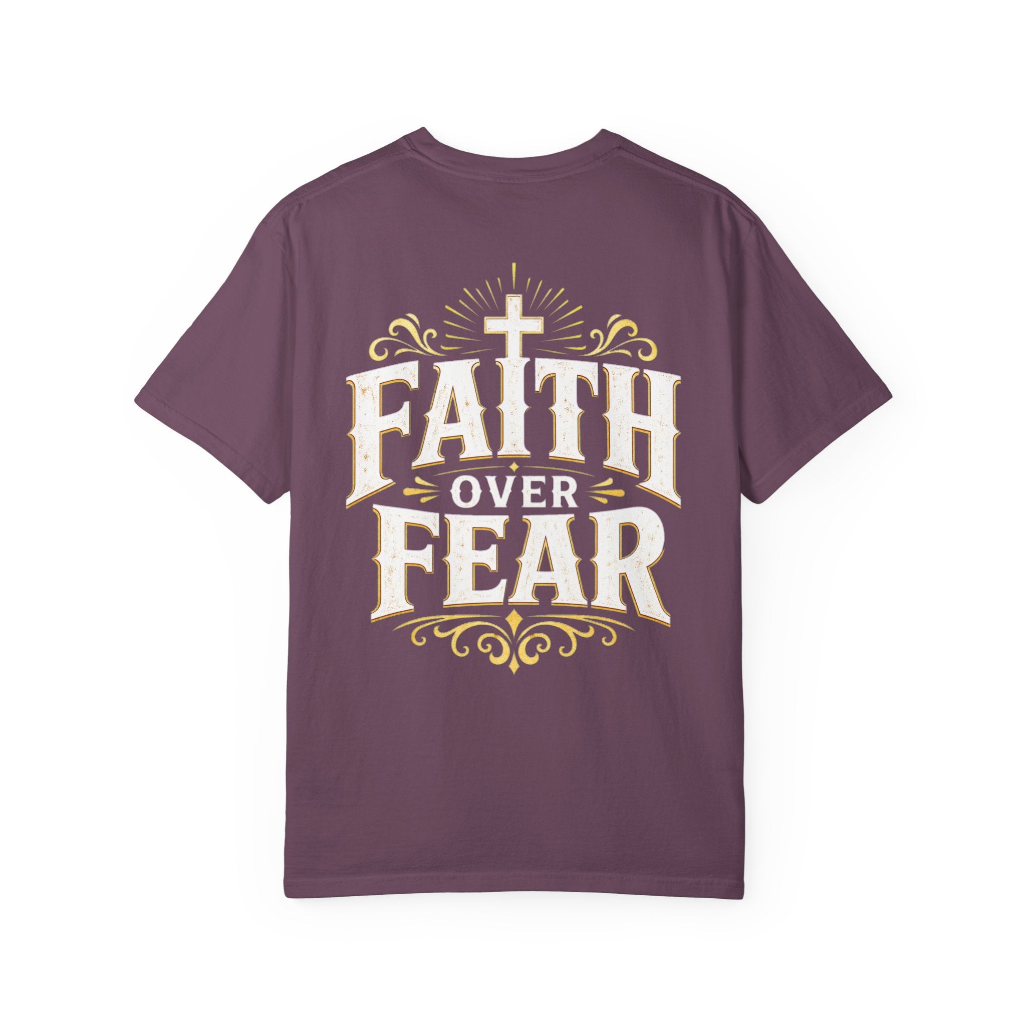 Faith Over Fear T-Shirt