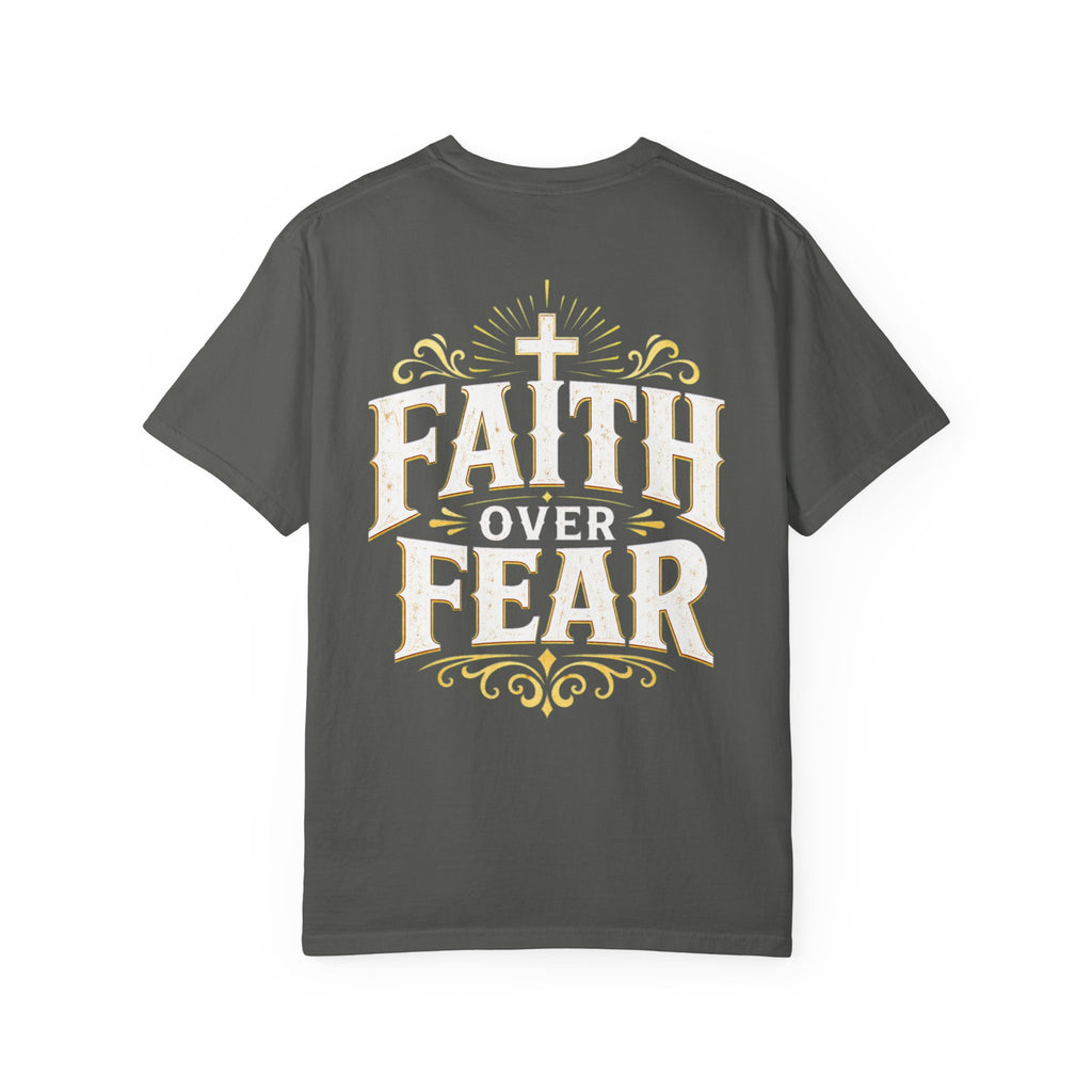 Faith Over Fear T-Shirt