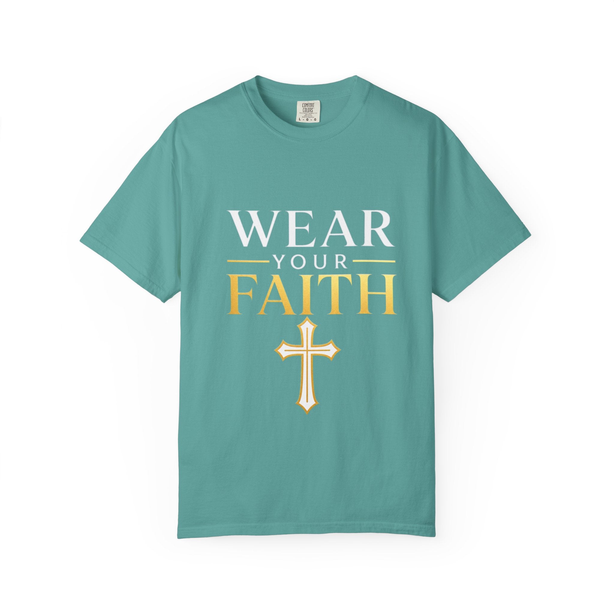 Wear Your Faith T-Shirt — Christian Cross Inspirational Tee