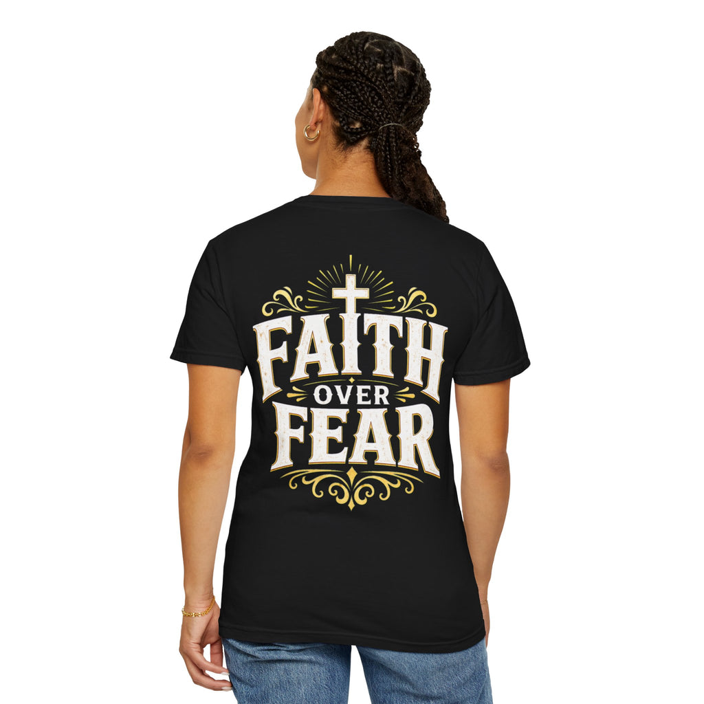 Faith Over Fear T-Shirt
