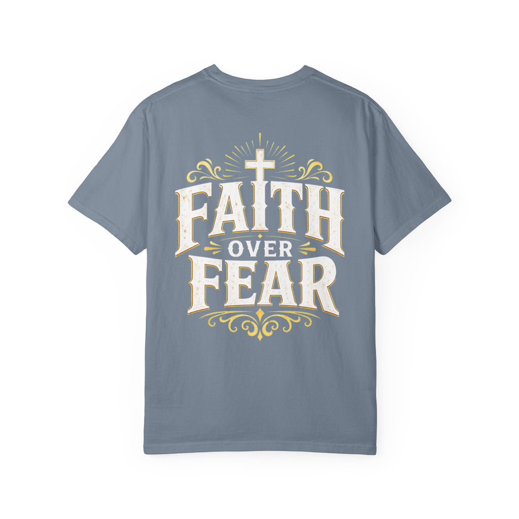 Faith Over Fear T-Shirt