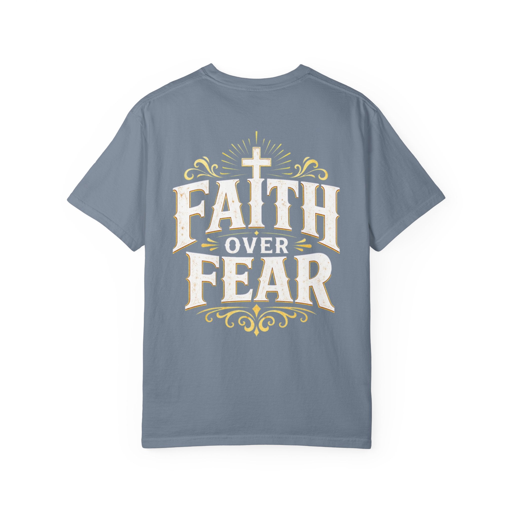 Faith Over Fear T-Shirt